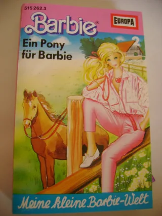 Barbie 2 - Ein Pony für Barbie - Europa [Hörkassette]