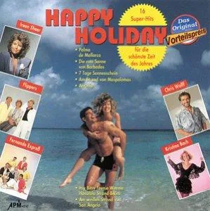Happy Holiday/16 Super-Hits F. [Musikkassette]