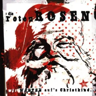 Wir warten auf's Christkind [Audio CD] Die Roten Rosen
