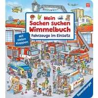 Mein Sachen suchen Wimmelbuch: Fahrzeuge im Einsatz / Susanne Gernhäuser
