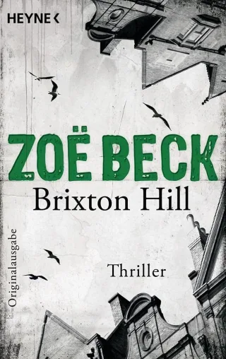 Brixton Hill: Roman [Taschenbuch] [2013] Beck Zoë