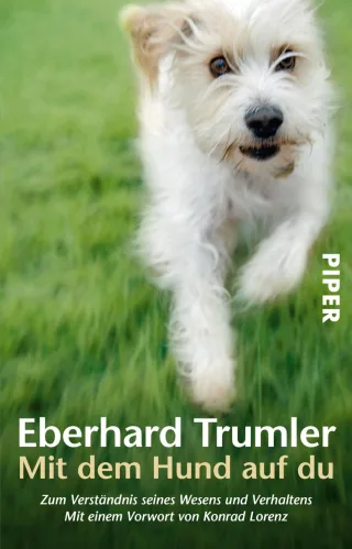 Mit dem Hund auf du: Zum Verständnis seines Wesens und Verhaltens [Taschenbuch] [1995] Trumler Eberhard