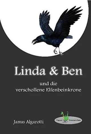 Linda & Ben und die verschollene Elfenbeinkrone