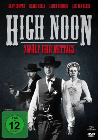 High Noon - 12 Uhr mittags