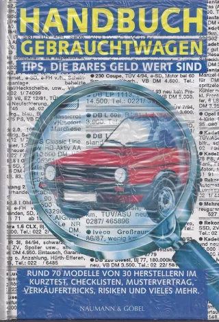 Handbuch Gebrauchtwagen : Tips die bares Geld wert sind.