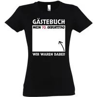 Youth Designz Print-Shirt Gästebuch 70. Geburtstag Damen T-Shirt mit witzigen Print Geschenk mit lustigem Spruch für Frauen