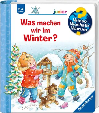 Was machen wir im Winter? (Wieso? Weshalb? Warum? junior Band 58)