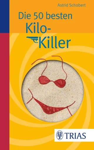 Die 50 besten Kilo-Killer [Broschiert] [2014] Schobert Astrid