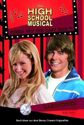 Geschichten aus East High 1: Wettbewerb der Bands: Disney High School Musical