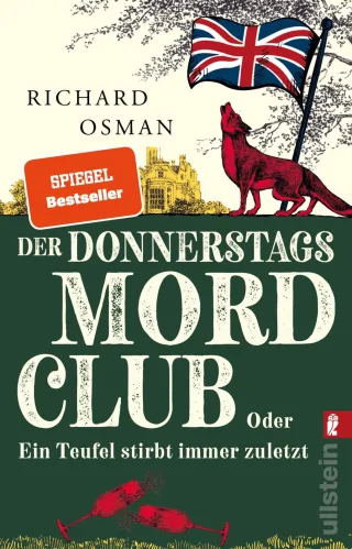 Der Donnerstagsmordclub oder Ein Teufel stirbt immer zuletzt: Kriminalroman | diese Bestseller-Reihe hält nicht nur Rekorde sondern auch jung (Die Mordclub-Serie Band 4)