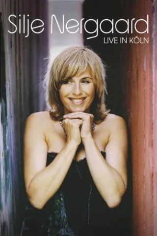 Silje Nergaard - Live in Köln [Audio CD] [2005]
