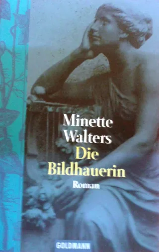 Die Bildhauerin.Kriminalroman. = The Sculptress. Goldmann 42462  3442424623