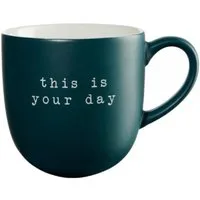 ASA SELECTION Tasse Asa Henkelbecher hey! This is your day Dunkelgrün (350ml)