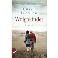 Wolgakinder / Gusel Jachina