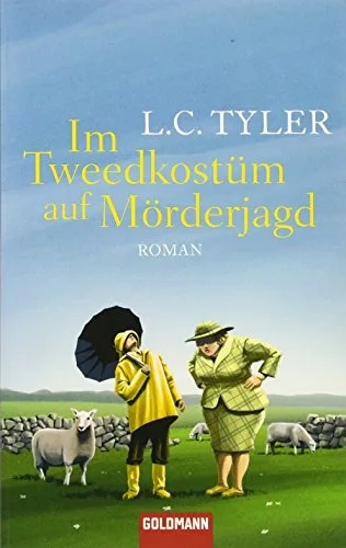 Im Tweedkostüm auf Mörderjagd: Roman