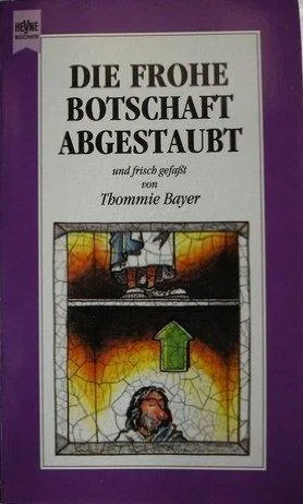 Die frohe Botschaft abgestaubt