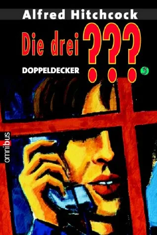 Die ??? Doppeldecker (Die ??? und die Fußballgangster Die ??? und die Diamantenschmuggler)