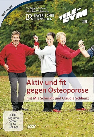 Mia Schmidt Claudia Schlienz - Tele-Gym 26 - Aktiv und Fit gegen Osteoporose