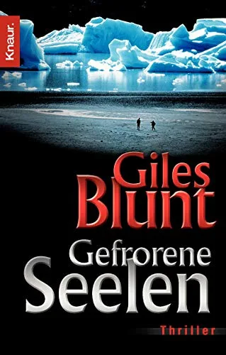 Gefrorene Seelen: Thriller