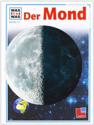 Was ist was Band 021: Der Mond [Gebundene Ausgabe] [2001] Übelacker Erich Kliemt Frank