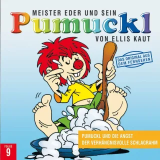 09:Pumuckl und die Angst/der Verhängnisvolle Schla