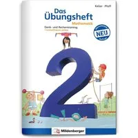 Das Übungsheft Mathematik 2 / Nina Simon, Hendrik Simon, Denk- und Rechentraining