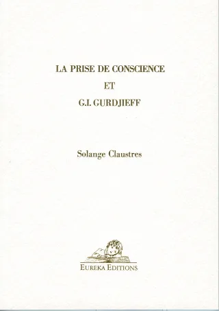 La Prise de Conscience et G.I.Gurdjieff