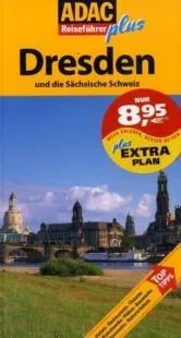 Dresden und die Sächsische Schweiz m. inkl. Karte Auflage 2009