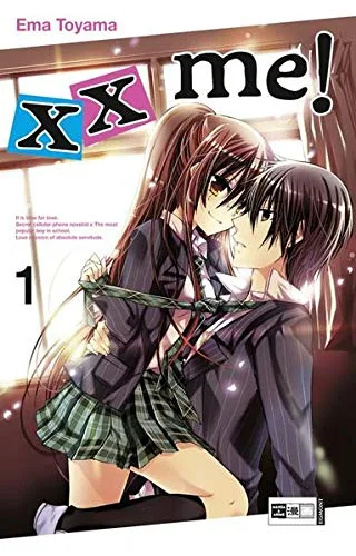 xx me! 01 [Taschenbuch] [2011] Toyama Ema