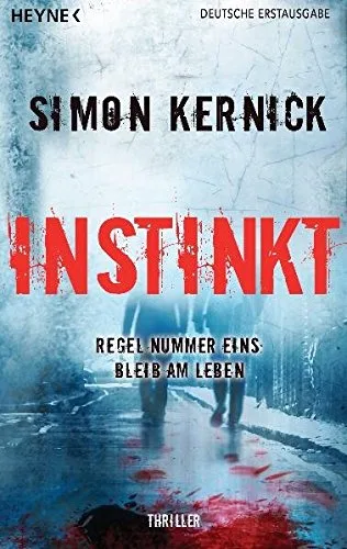 Instinkt: Thriller [Taschenbuch] [2011] Jensen Marcus Kernick Simon Blank Gunter