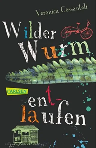 Wilder Wurm entlaufen (CarlsenTaschenBücher)