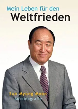Mein Leben für den Weltfrieden: Autobiografie