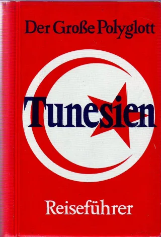 (Polyglott) Der Große Polyglott : Tunesien (Nr.121)