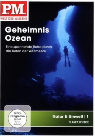 P.M. - Welt des Wissens: Natur & Umwelt 1 - Geheimnis Ozean [DVD] [2009]