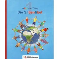 ABC der Tiere 1 – Silbenfibel® / Rosmarie Handt, Klaus Kuhn, Kerstin Mrowka-Nienstedt, Leselehrgang, Druckschrift