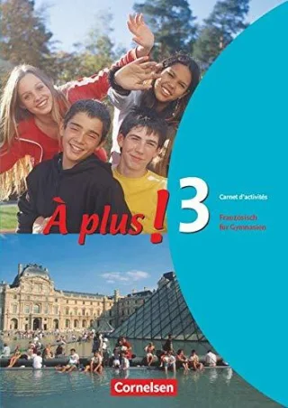 À plus! - Ausgabe 2004: Band 3 - Carnet d'activités: Französisch für Gymnasien [Taschenbuch] [2006] Jorißen Catherine