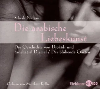 Die arabische Liebeskunst 1 Audio-CD