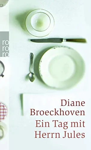 Ein Tag mit Herrn Jules [Taschenbuch] [2006] Broeckhoven Diane Hessel Isabel