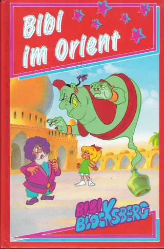 Bibi Blocksberg. Bibi im Orient