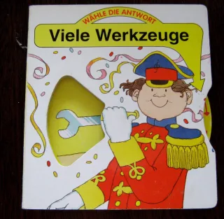 Viele Werkzeuge (Wähle die Antwort)