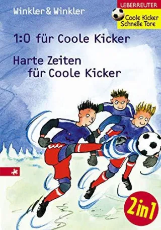 1:0 für Coole Kicker /Harte Zeiten für Coole Kicker: Doppelband