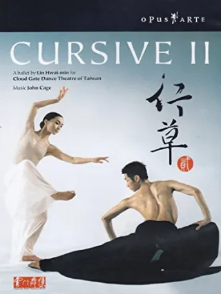 Cursive II - Cloud Gate Dance Theatre of Taiwan