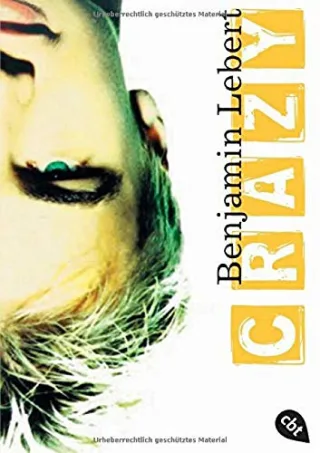 Crazy: Roman [Taschenbuch] [2009] Lebert Benjamin