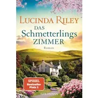 Das Schmetterlingszimmer / Lucinda Riley