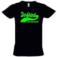 coole-fun-t-shirts Print-Shirt DORFKIND und stolz darauf ! T-Shirt Kinder + Erwachsene