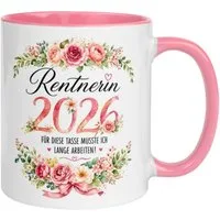 Momentals Tasse Rentnerin 2026 – Für die Tasse musste ich lange arbeiten – Rente Frau, Gratis Versand · Links-&Rechtshänder · Spülmaschinenfest