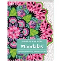 Ausmalen & Entspannen. Mandalas / diverse