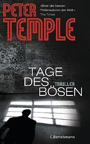 Tage des Bösen: Thriller [Broschiert] [2012] Temple Peter Zühlke Sigrun