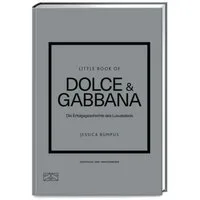 ZS Dekofigur Little Book of Dolce & Gabbana (1 St), Die Erfolgsgeschichte des Luxuslabels