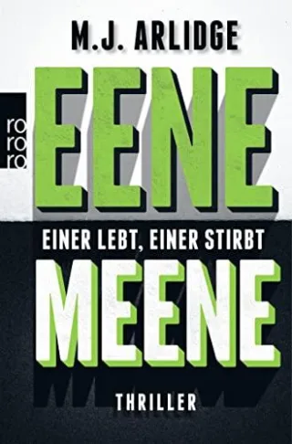 Eene Meene: Einer lebt einer stirbt (DI Grace)